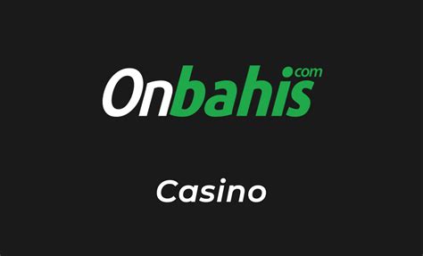 onbahis casino sitesi