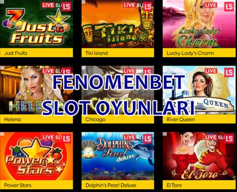 fenomenbet slot sitesi